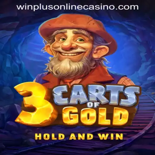Exploring the Thrilling World of 3cartsOfGold at WINPLUS ONLINE CASINO