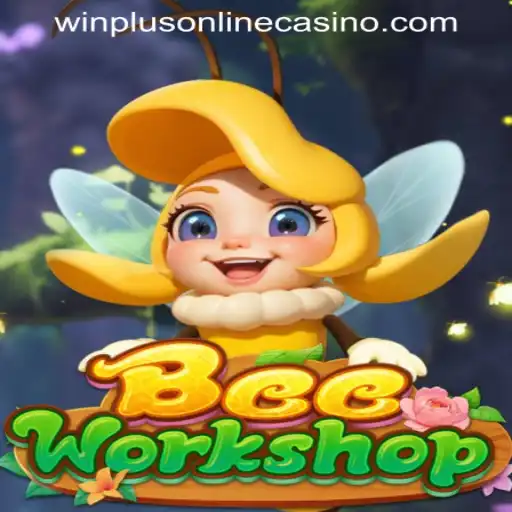Exploring the Buzz: A Closer Look at BeeWorkshop in WINPLUS ONLINE CASINO