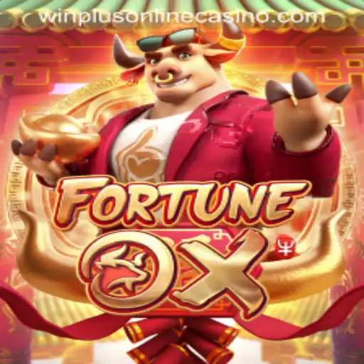 Fortune Ox: A Thrilling Experience at WINPLUS ONLINE CASINO