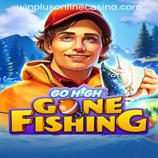 GoHighGoneFishing: Dive into the Exciting World of WINPLUS ONLINE CASINO